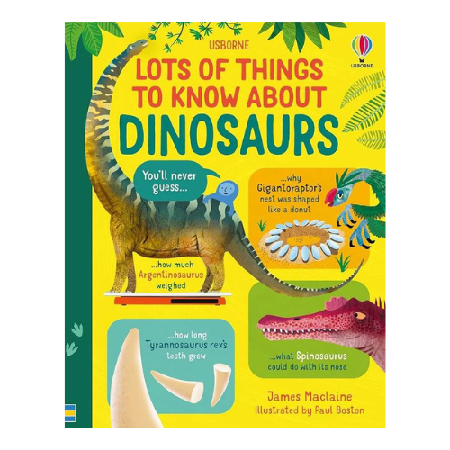 Lots of Things to Know About Dinosaurs