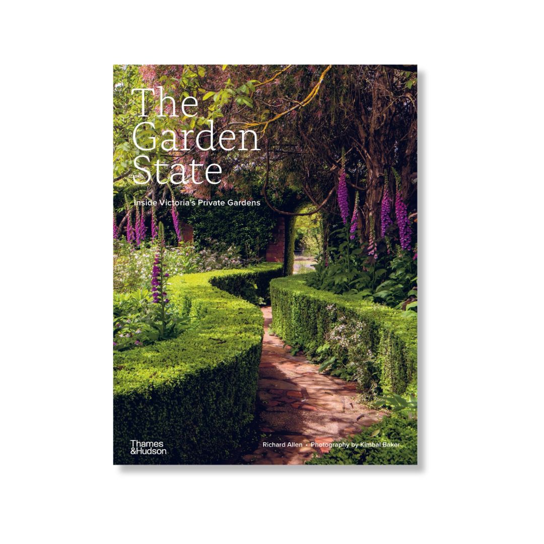 The Garden State: Inside Victoria's Private Gardens