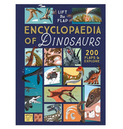 The Lift-the-Flap Encyclopaedia of Dinosaurs