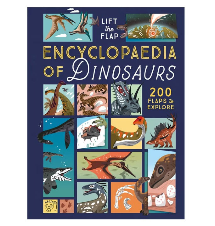 The Lift-the-Flap Encyclopaedia of Dinosaurs
