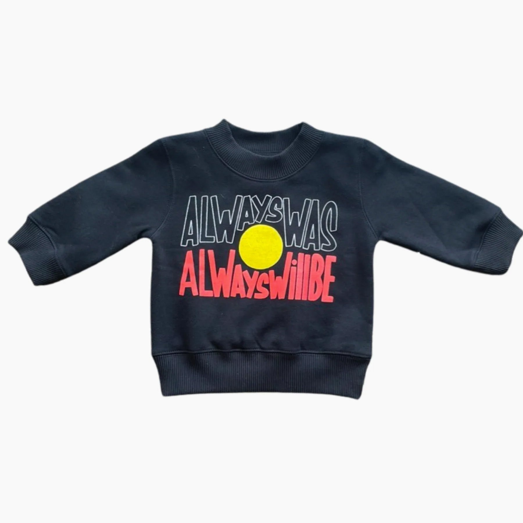 Kids Always Was Always Will Be Crew Jumper