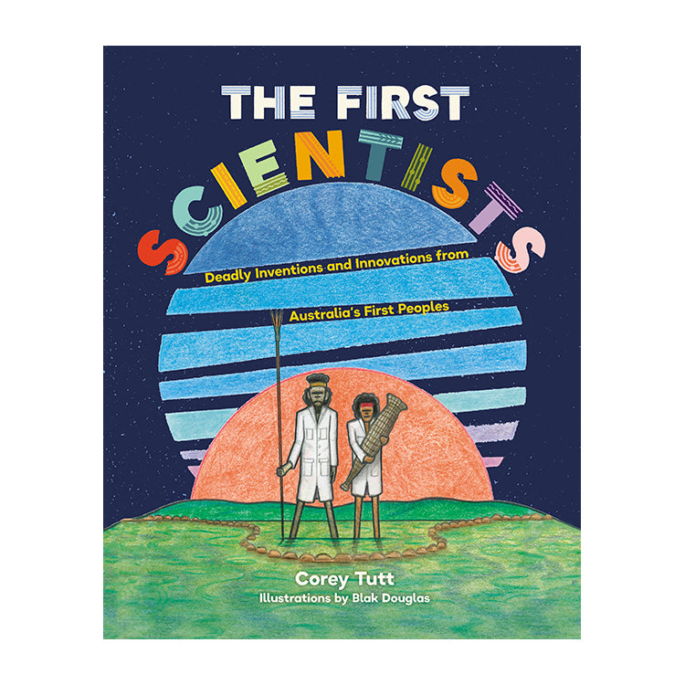 The First Scientists