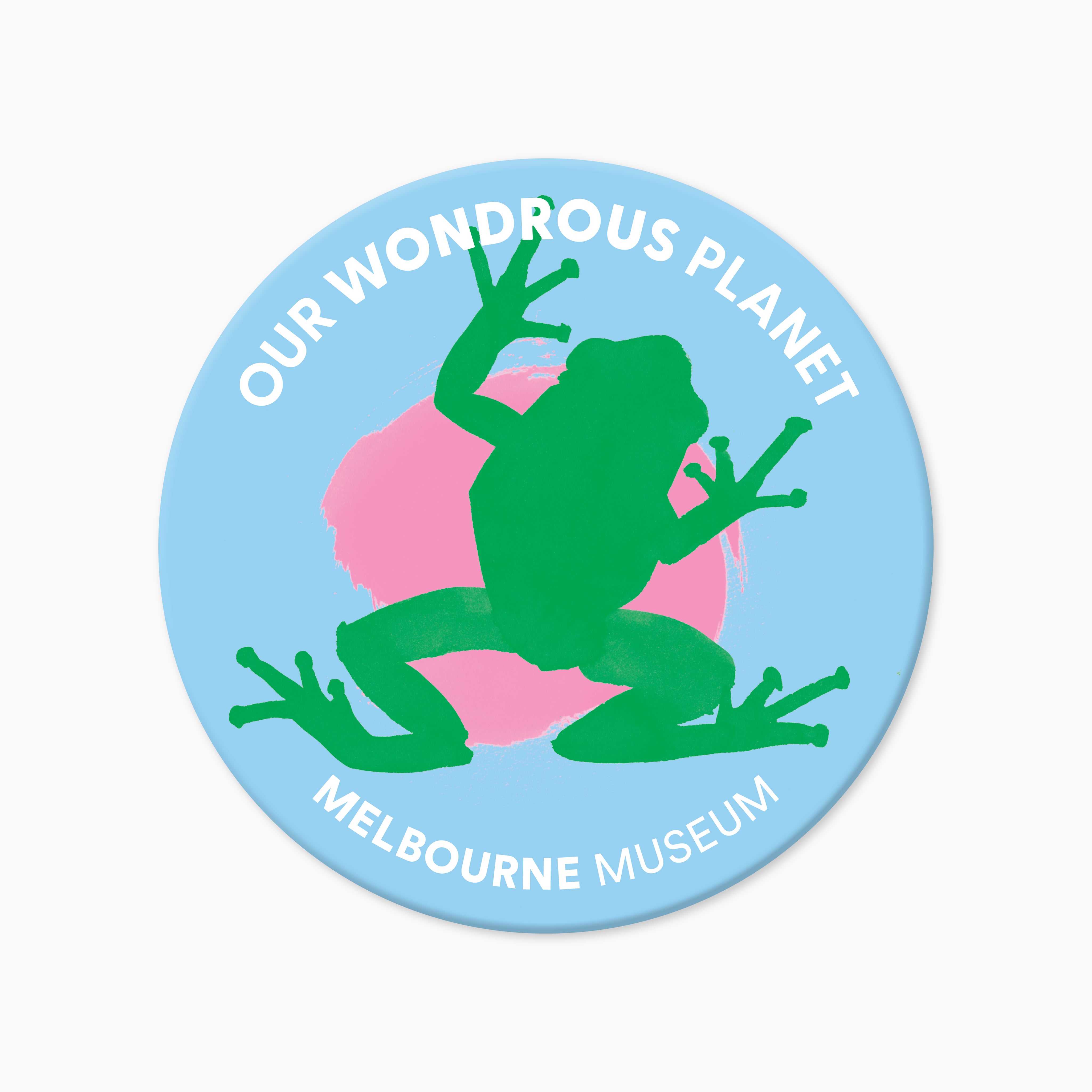Our Wondrous Planet Exhibition Badges
