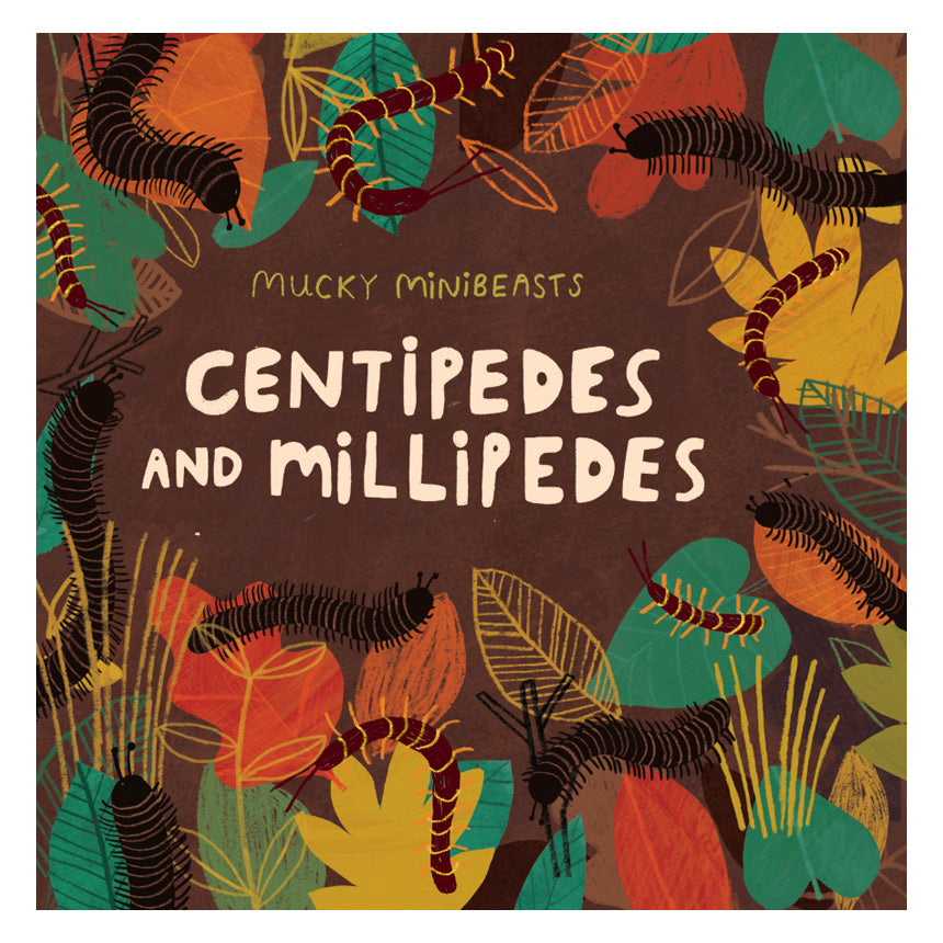 Mucky Minibeasts: Centipedes and Millipedes