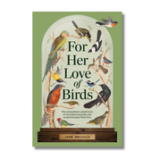For Her Love of Birds
