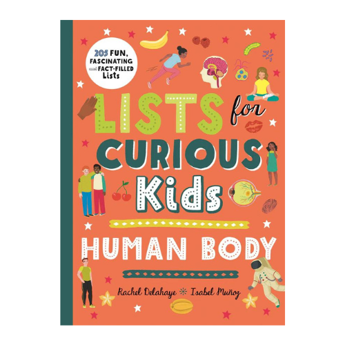 Lists For Curious Kids: Human Body