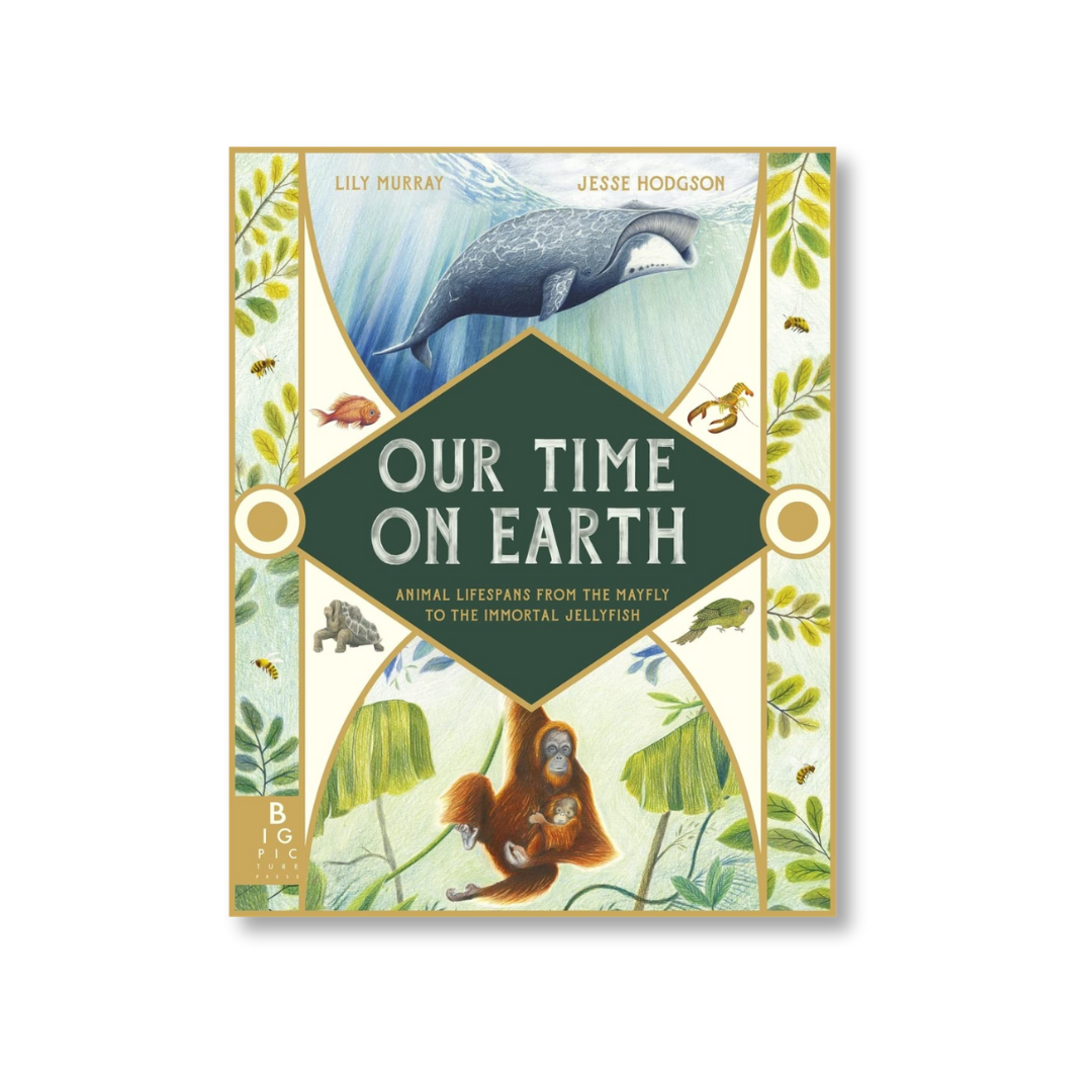 Our Time on Earth: From the Mayfly to the Immortal Jellyfish