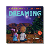 Dreaming: Welcome to Our Country