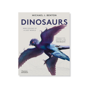 Dinosaurs: New Visions of a Lost World
