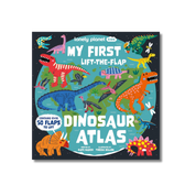 My First Lift-the-Flap Dinosaur Atlas