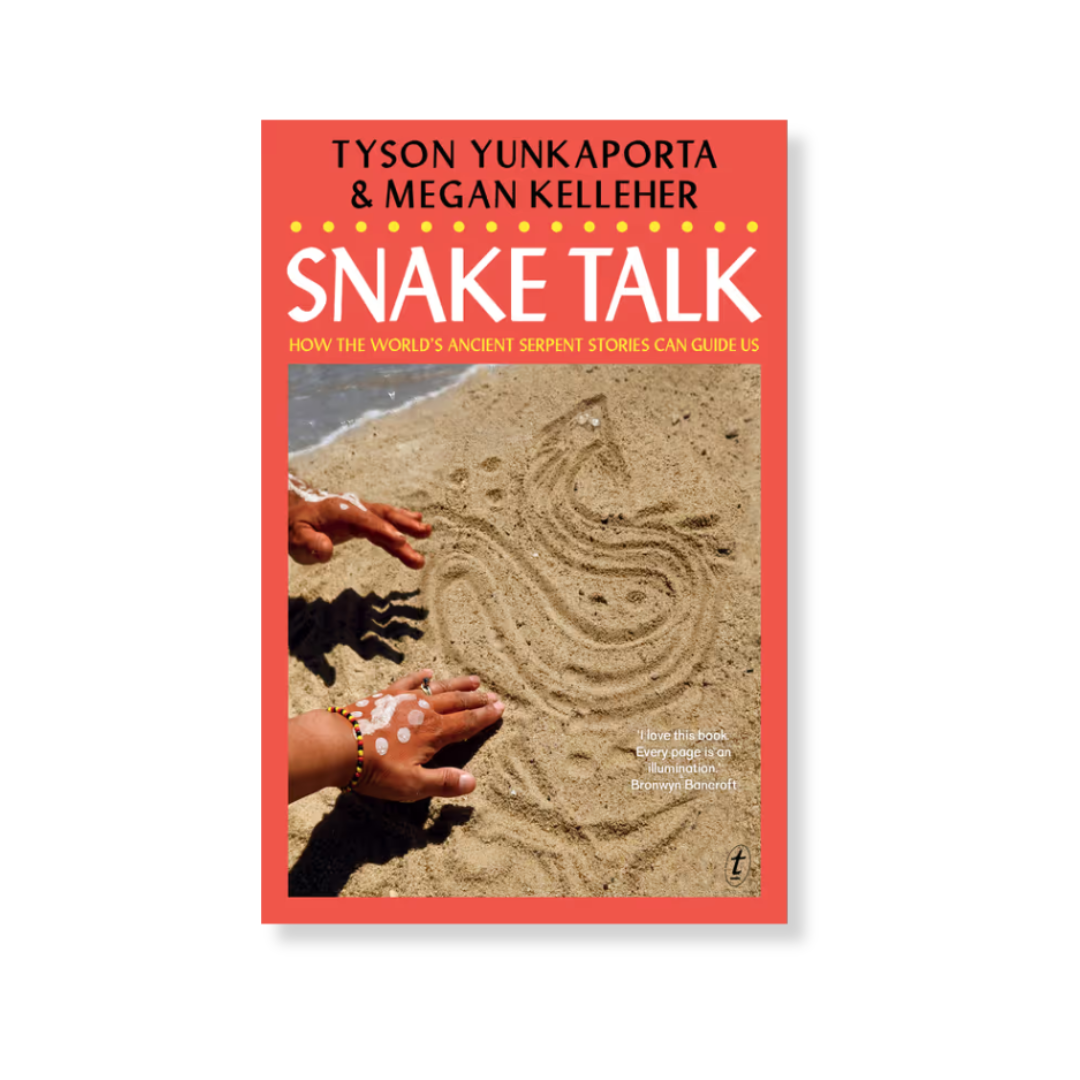 Snake Talk: How the world's ancient serpent stories can guide us