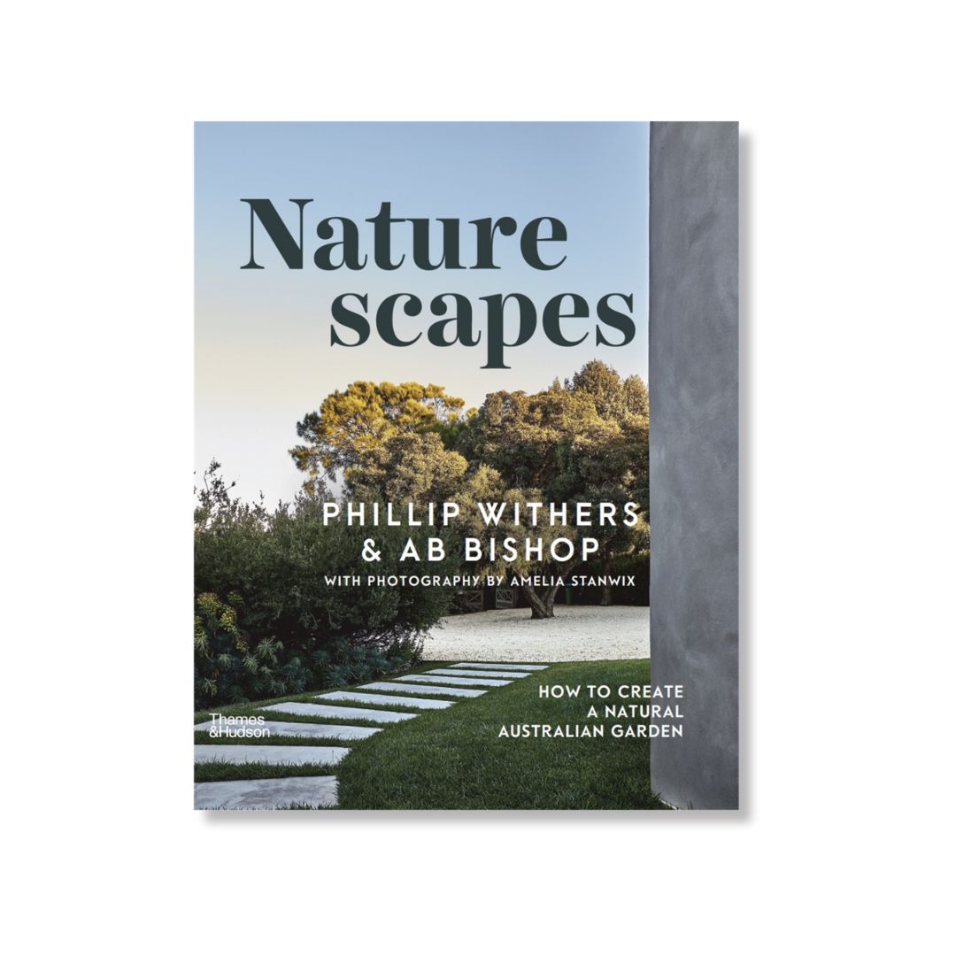 Naturescapes: How to Create a Natural Australian Garden