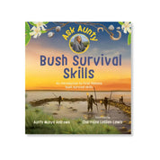 Ask Aunty: Bush Survival Skills