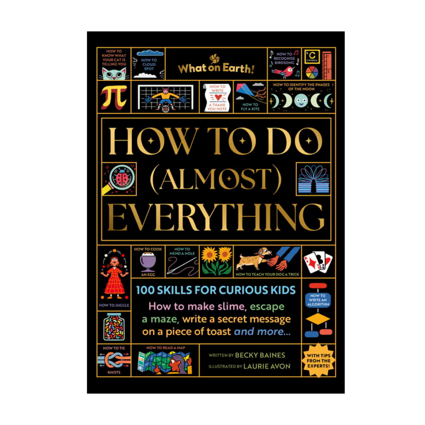 How To Do (Almost) Everything...