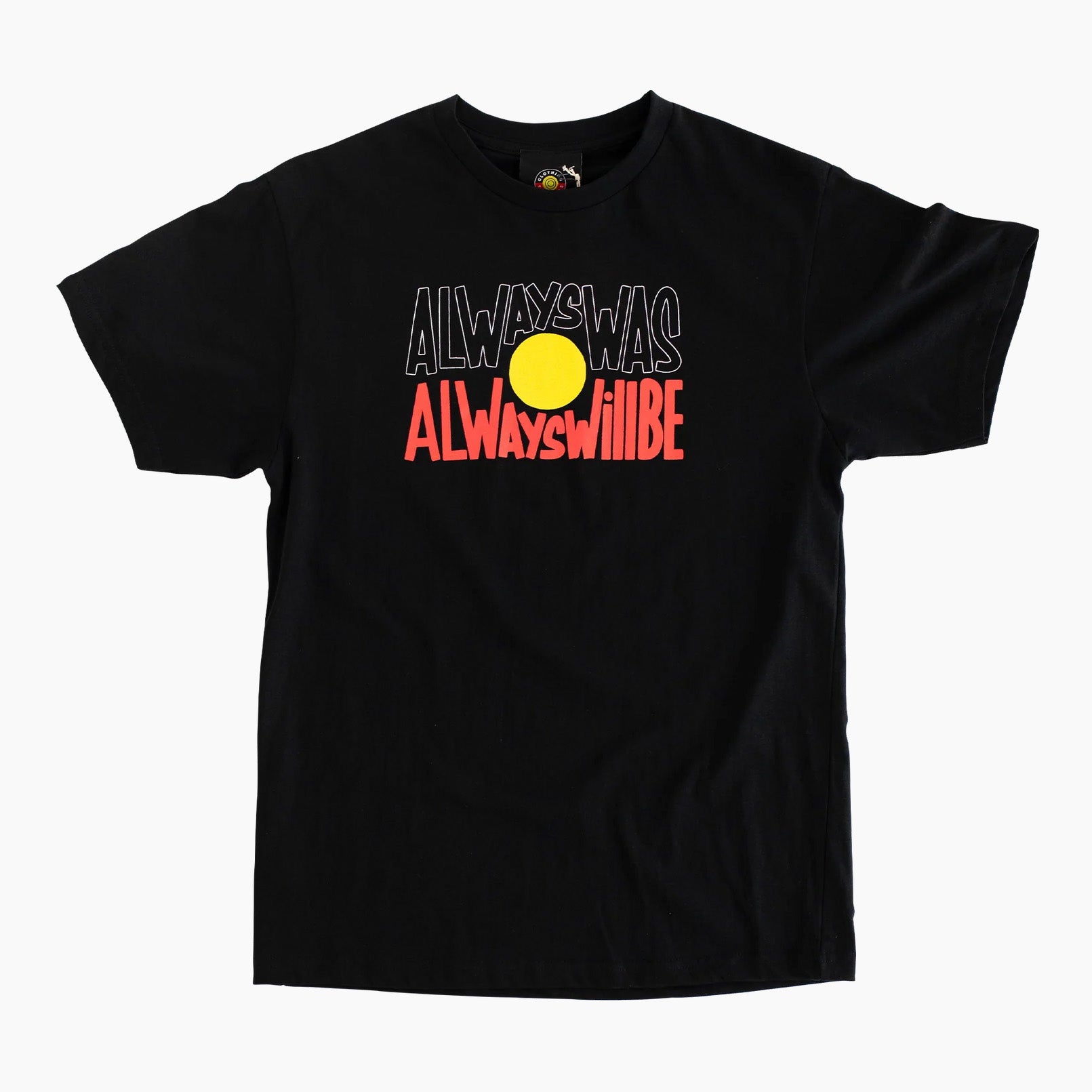 Always Was, Always Will Be Adults Tee