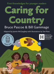 Caring for Country: First Knowledges for younger readers