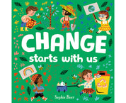 Change Starts With Us