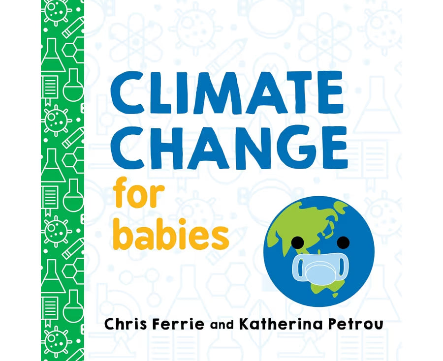 Climate Change for Babies