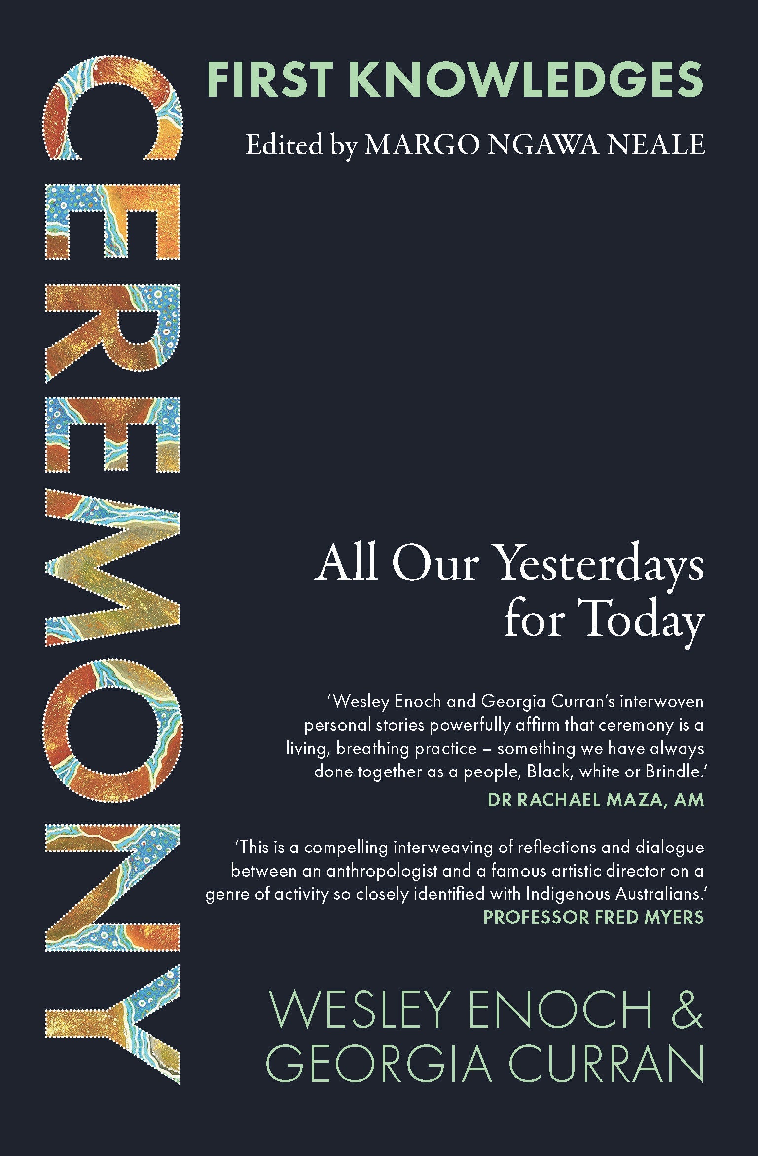 First Knowledges: Ceremony