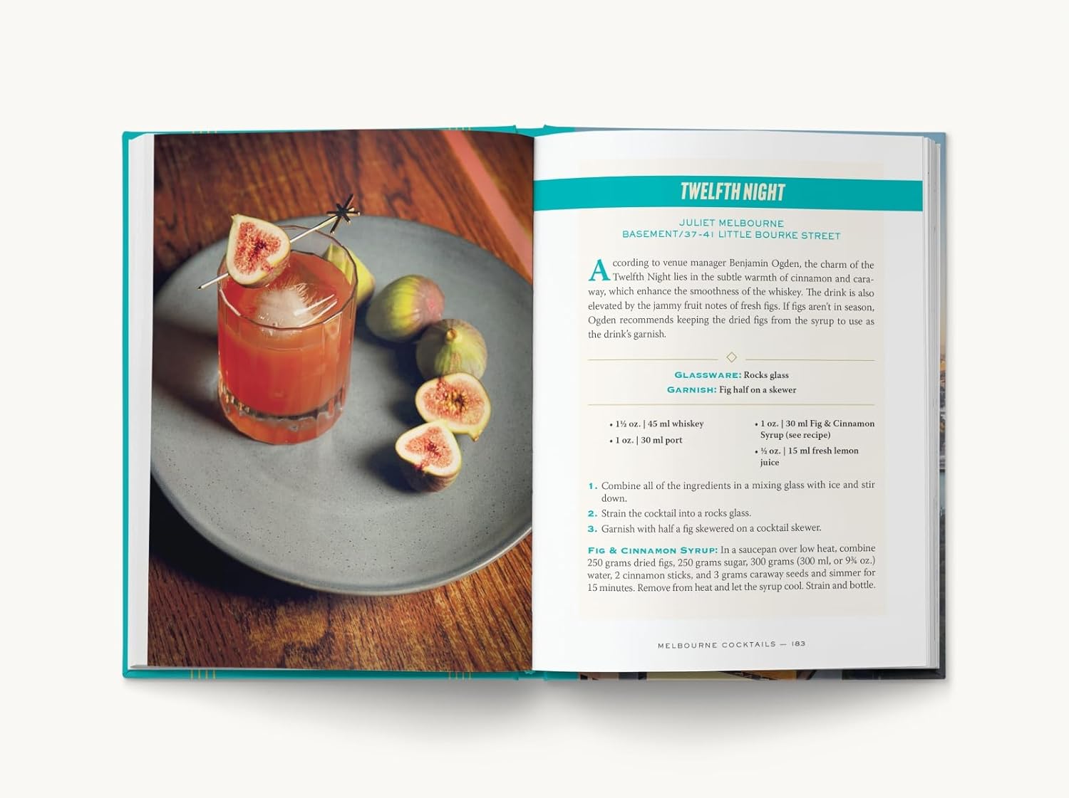 Melbourne Cocktails:  An Elegant Collection of Over 100 Recipes Inspired by Oz