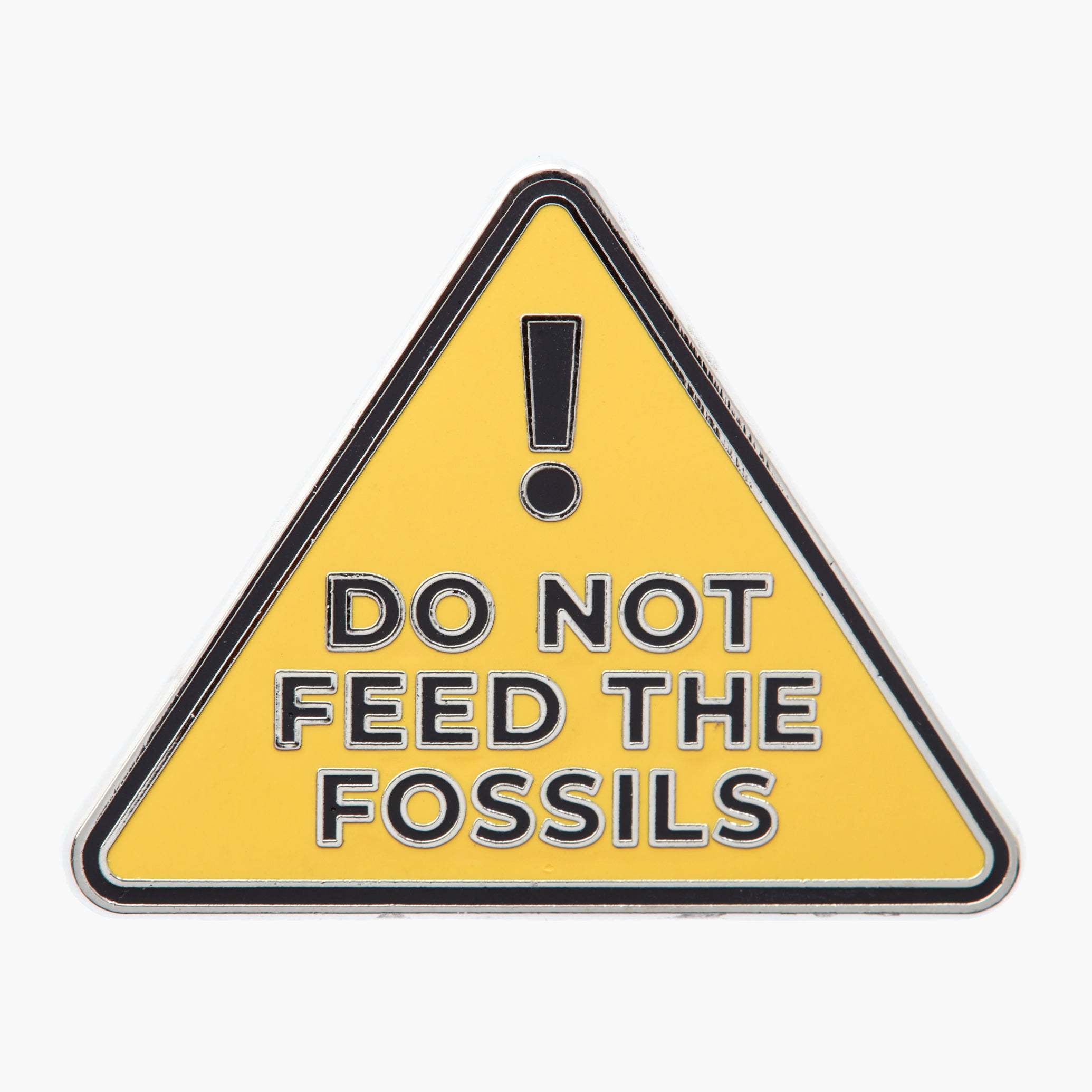 Feed The Fossils Enamel Pin